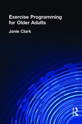 Exercise Programming for Older Adults