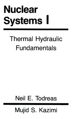 Nuclear Systems Volume I