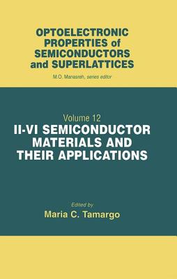 II-VI Semiconductor Materials and their Applications