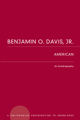 Benjamin O. Davis, Jr.: American