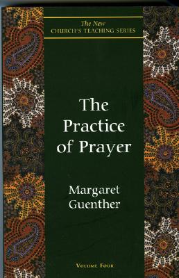 The Practice of Prayer