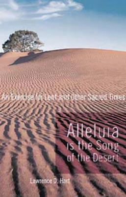 Alleluia is the Song of the Desert