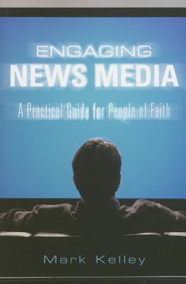 Engaging News Media