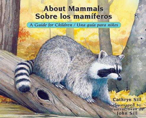 About Mammals / Sobre los mamiferos