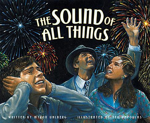 Sound of All Things, the