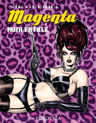 Magenta: Noir Fatale