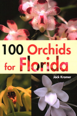 100 Orchids for Florida