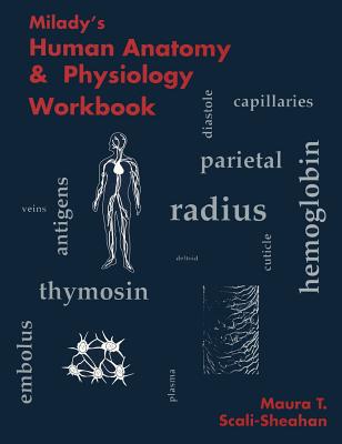 Milady's Human Anatomy and Physiology Workbook