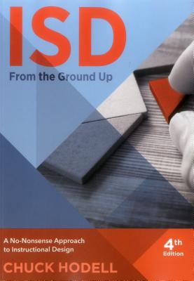 ISD From The Ground Up, 4th Edition