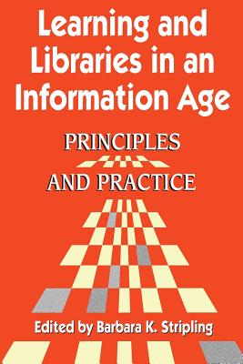 Learning and Libraries in an Information Age