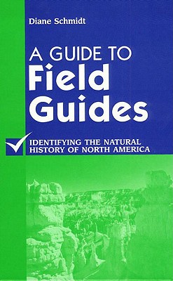 A Guide to Field Guides