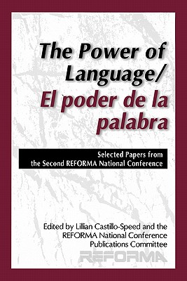 The Power of Language/El poder de la palabra