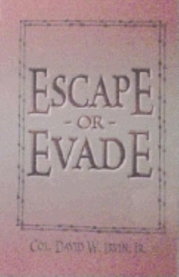 Escape or Evade