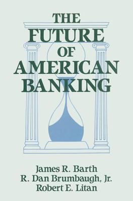 The Future of American Banking