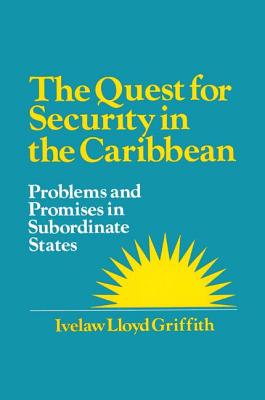 The Quest for Security in the Caribbean