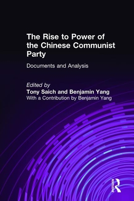 The Rise to Power of the Chinese Communist Party