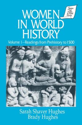 Women in World History: v. 1: Readings from Prehistory to 1500