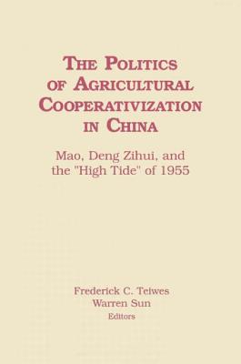 The Politics of Agricultural Cooperativization in China