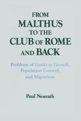 From Malthus to the Club of Rome and Back