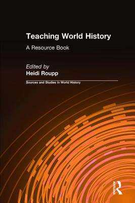 Teaching World History: A Resource Book