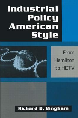 Industrial Policy American-style: From Hamilton to HDTV