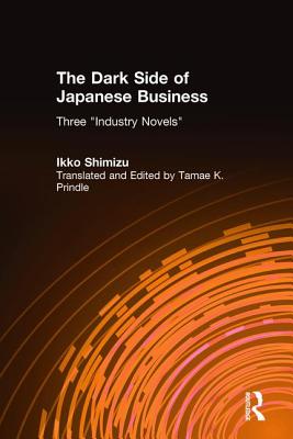 The Dark Side of Japanese Business