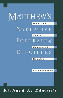 Matthew's Narrative Portrait of the Disciples