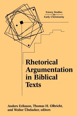 Rhetorical Argumentation in Biblical Texts