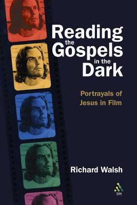 Reading the Gospels in the Dark