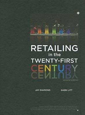 Retailing in the Twenty-First Century 2nd Edition