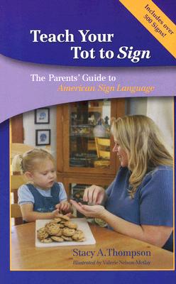 Teach Your Tot to Sign