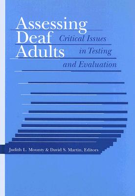 Assessing Deaf Adults