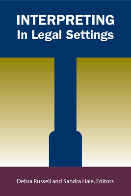 Interpreting in Legal Settings