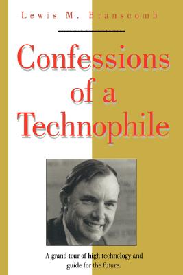 Confessions of a Technophile