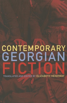 Contemporary Georgian Fiction