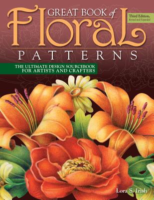 Great Book of Floral Patterns, Third Edition