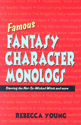 Famous Fantasy Character Monlogs