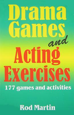 Drama Games & Acting Exercises