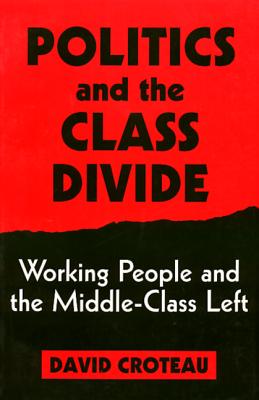 Politics and the Class Divide