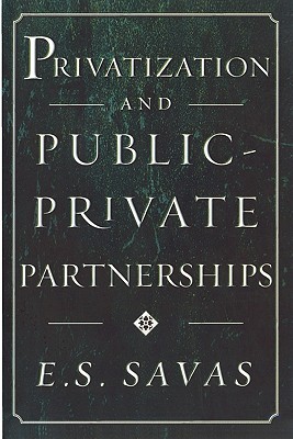 Privatization and Public-Private Partnerships