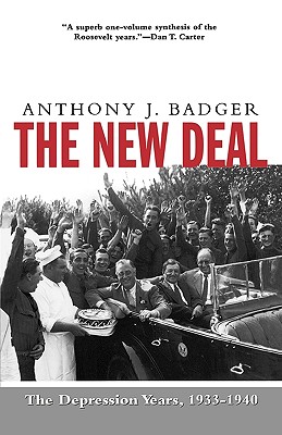 The New Deal: the Depression Years, 1933-40