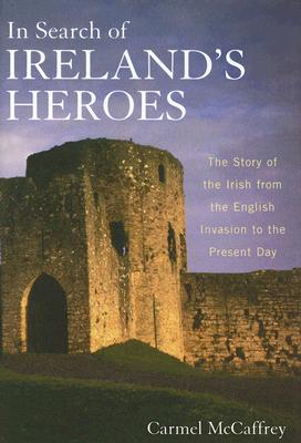 In Search of Ireland's Heroes