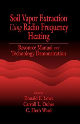 Soil Vapor Extraction Using Radio Frequency Heating