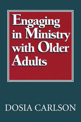 Engaging in Ministry with Older Adults