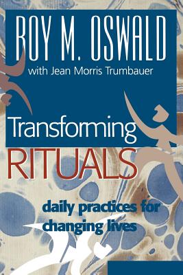 Transforming Rituals