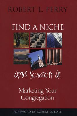 Find a Niche and Scratch It