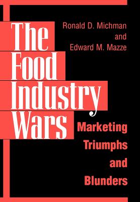 The Food Industry Wars