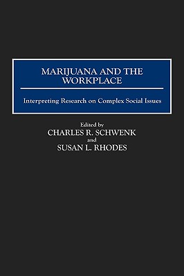 Marijuana and the Workplace