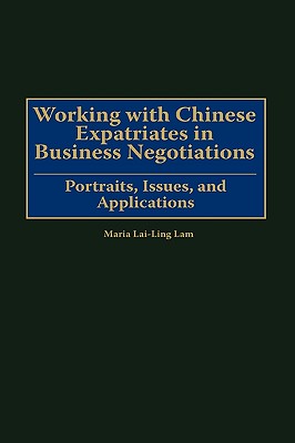 Working with Chinese Expatriates in Business Negotiations