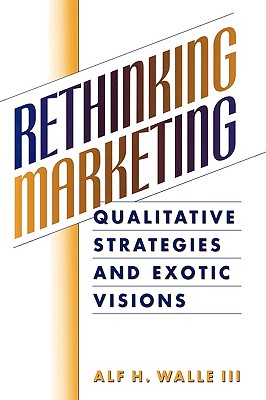 Rethinking Marketing